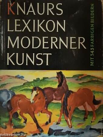 Knaurs Lexikon Moderner Kunst