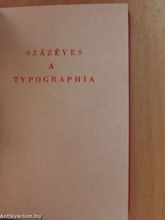 Százéves a Typographia (minikönyv)