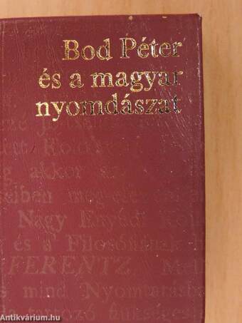 Bod Péter és a magyar nyomdászat (minikönyv) (számozott)