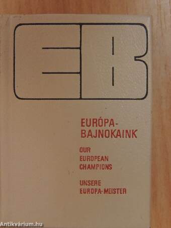 Európa-bajnokaink (minikönyv)