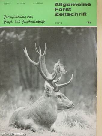 Allgemeine Forst Zeitschrift 31. Juli 1971