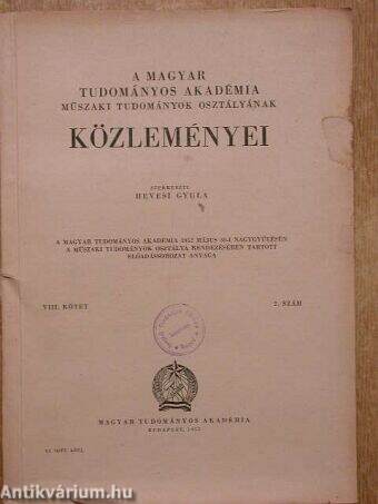 A Magyar Tudományos Akadémia Műszaki Tudományok Osztályának közleményei