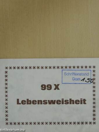 99X Lebensweisheit