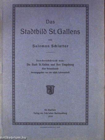 Das Stadtbild St. Gallens