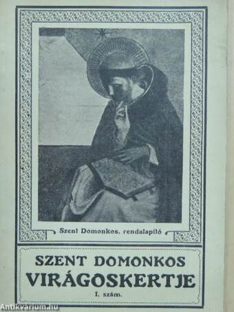 Szent Domonkos rendalapitó