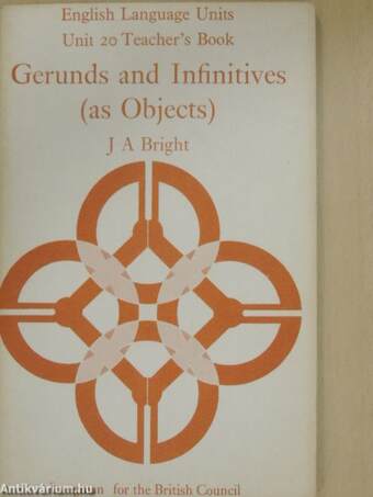 Gerunds and Infinitives (as Objects) - Teacher's Book