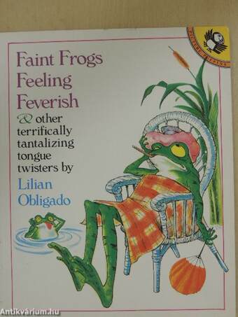 Faint Frogs Feeling Feverish