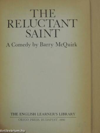 The reluctant saint