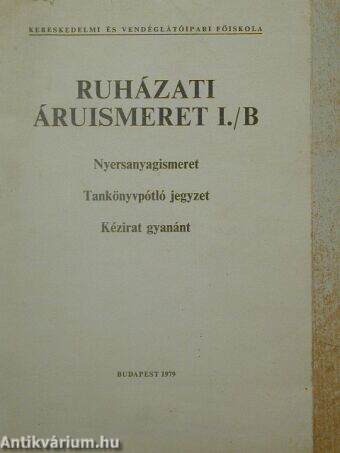 Ruházati áruismeret I./B