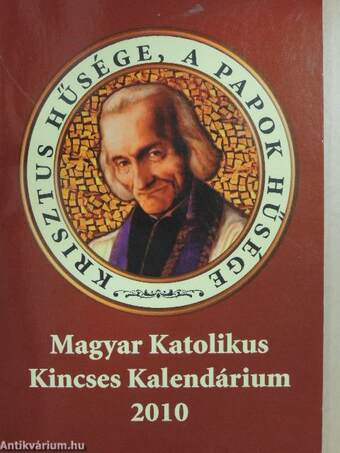 Magyar Katolikus Kincses Kalendárium 2010