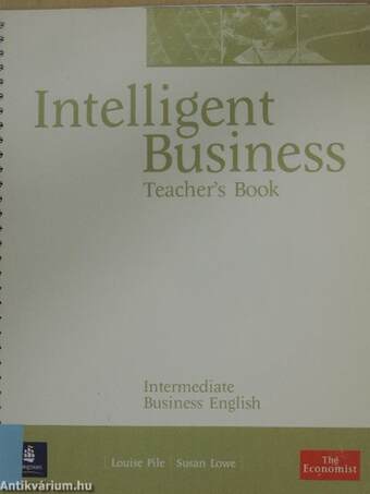 Intelligent Business - Intermediate - Business English - Teacher's Book