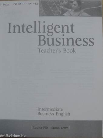 Intelligent Business - Intermediate - Business English - Teacher's Book