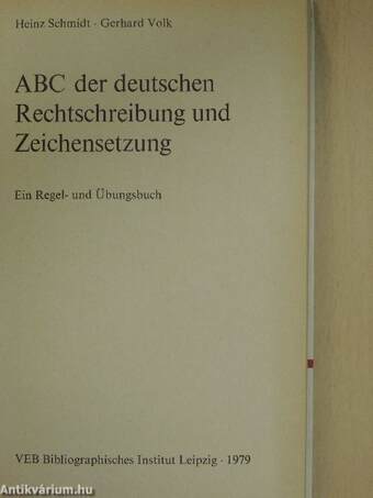 ABC der deutschen Rechtschreibung und Zeichensetzung