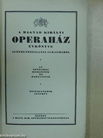 A Magyar Királyi Operaház évkönyve 50 éves fennállása alkalmából