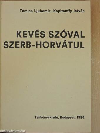 Kevés szóval szerb-horvátul