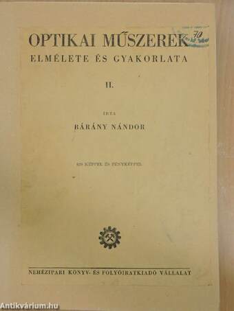 Optikai műszerek elmélete és gyakorlata II/1. (töredék)
