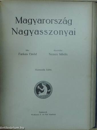 Magyarország Nagyasszonyai I-III.