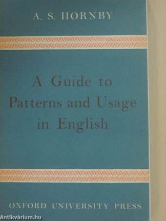 A Guide to Patterns and Usage in English