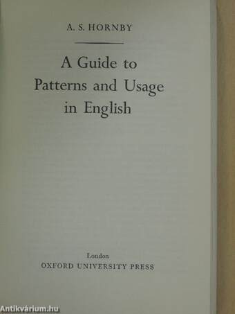 A Guide to Patterns and Usage in English