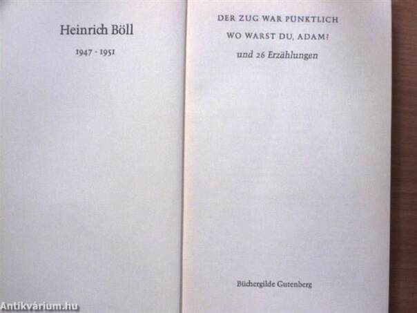 Der Zug war pünktlich/Wo warst du, Adam? und 26 Erzählungen/és 26 elbeszélés