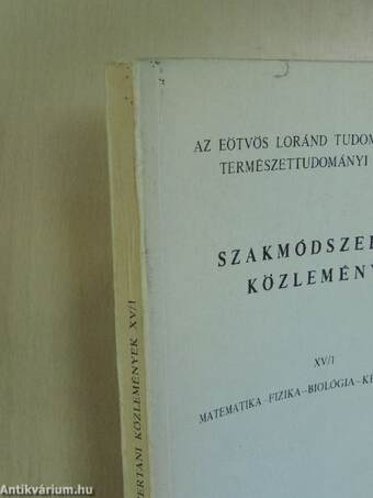 Az Eötvös Loránd Tudományegyetem Természettudományi Karának szakmódszertani közleményei XV/1.