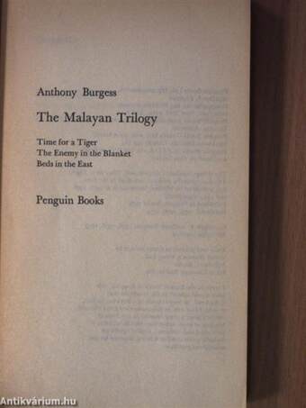 The Malayan Trilogy