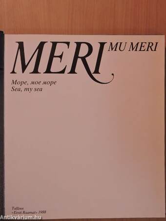 Meri, mu meri/Sea, my sea