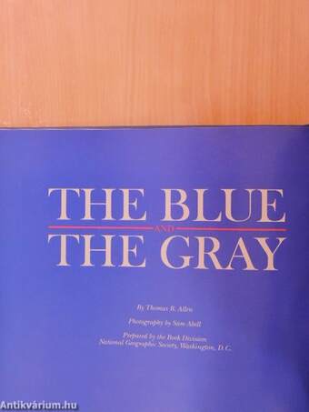 The Blue and the Gray