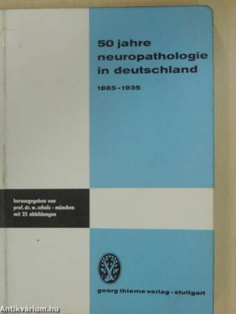 50 Jahre Neuropathologie in Deutschland