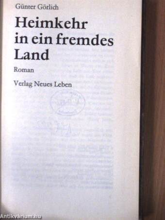 Heimkehr in ein fremdes Land