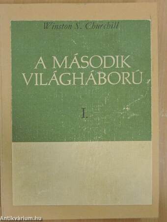 A második világháború I-II.