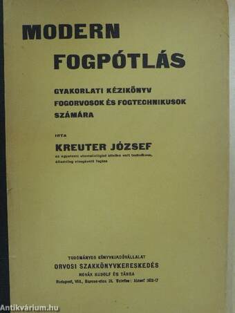 Modern fogpótlás