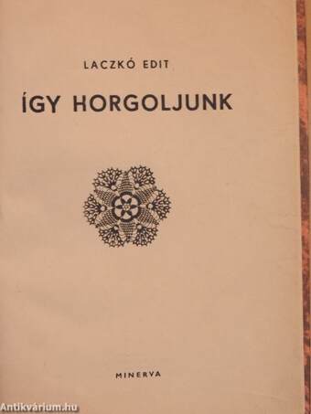 Így horgoljunk