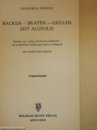 Backen - Braten - Grillen mit Alufolie