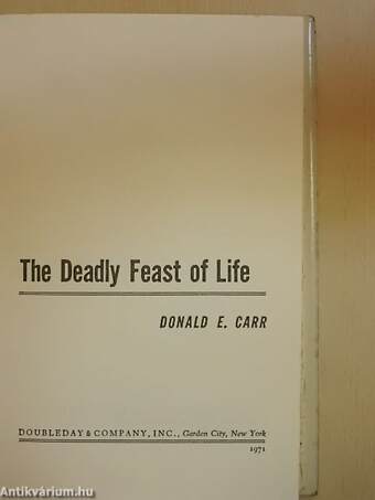 The Deadly Feast of Life