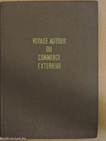 Voyage autour du commerce extérieur