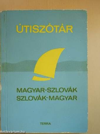 Magyar-szlovák/szlovák-magyar útiszótár