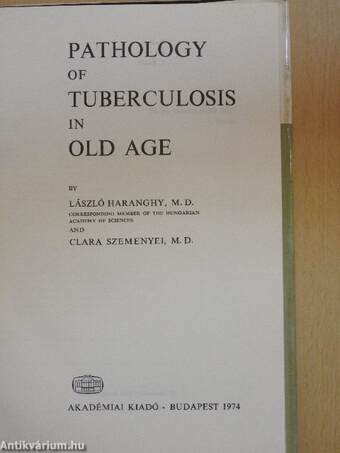 Pathology of tuberculosis in old age