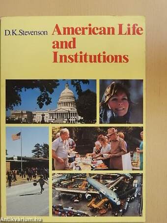 American Life and Institutions