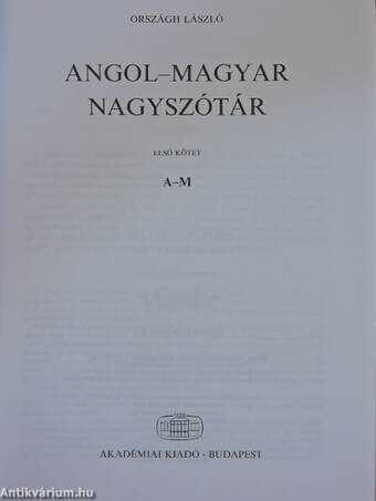 Angol-magyar nagyszótár I-II.