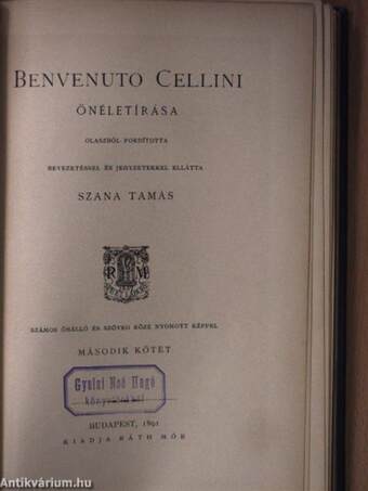 Benvenuto Cellini önéletirása I-II.