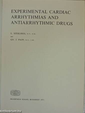 Experimental Cardiac Arrhythmias and Antiarrhythmic Drugs