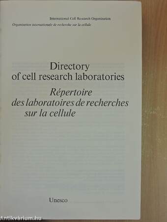 Directory of cell research laboratories/Répertoire des laboratoires de recherches sur la cellule