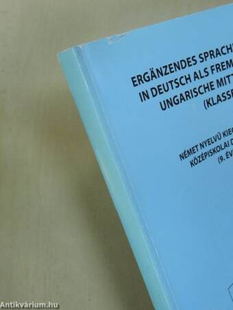 Német nyelvű kiegészítő tananyag középiskolai diákok számára 9. - Munkafüzet