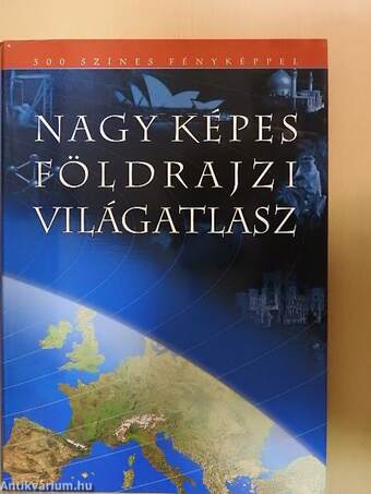 Nagy képes földrajzi világatlasz