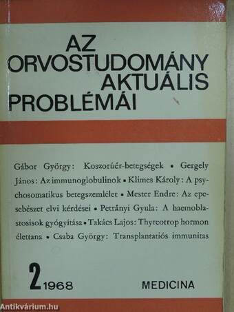 Az orvostudomány aktuális problémái 1968/2.