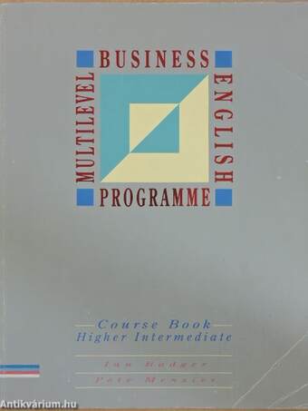 Multilevel Business English Programme - Higher Intermediate - Course Book