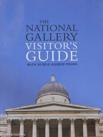 The National Gallery - Visitor's Guide with 10 Self-Guided Tours