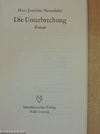 Die Unterbrechung