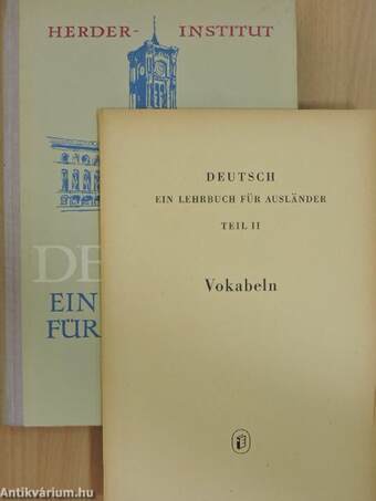 Deutsch - Ein Lehrbuch für Ausländer II.